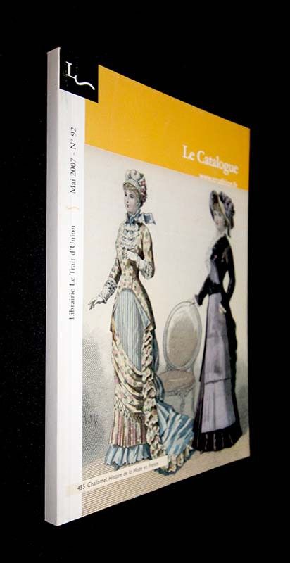 Le Catalogue - Librairie le Trait d'Union (n°92, Mai 2007)
