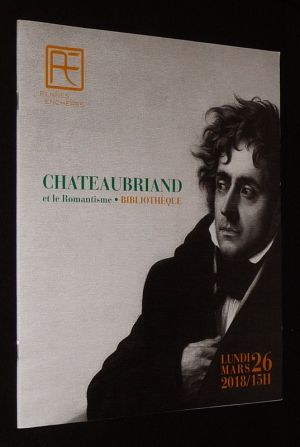 Rennes enchères - Chateaubriand et le Romantisme : Bibliothèque d'un amateur (Vente du lundi 26 mars 2018)