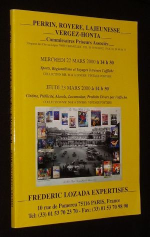 Perrin, Royère, Lajeunesse, Vergez-Honta - Sports, régionalisme et voyages à travers l'affiche / Cinéma, publicité, alcools, locomotion, produits divers par l'affiche, collection Mr. M & à divers, vintage posters (22 et 23 mars 2000)