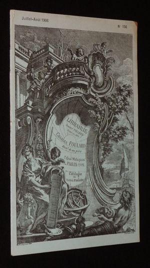 Librairie Albert Foulard (successeur de son père Charles Foulard) - Catalogue de livres d'occasion n°156, juillet-août 1906