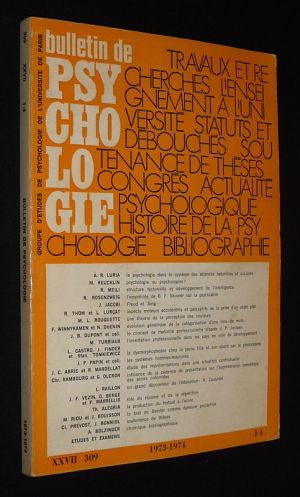 Bulletin de psychologie (n°309, tome XXVII, 1973-1974, 1-4)