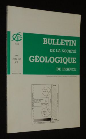 Bulletin de la Société géologique de France (Tome 165, n°3, 1994)