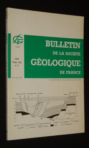 Bulletin de la Société géologique de France (Tome 166, n°2, 1995)