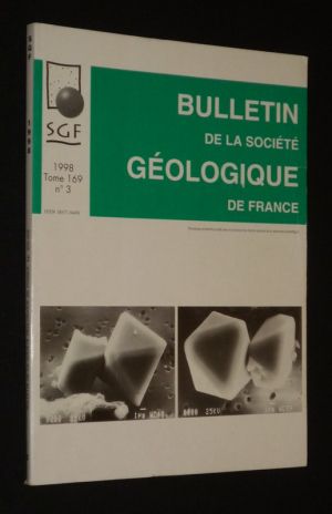 Bulletin de la Société géologique de France (Tome 169, n°3, 1998)