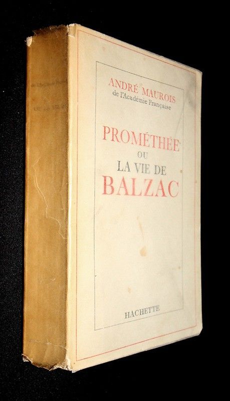 Prométhée ou la vie de Balzac