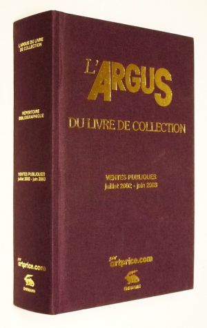 L'Argus du livre de collection, 2004 (Ventes publiques, juillet 2002 - juin 2003)