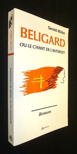 Beligard ou le chant de l'interdit