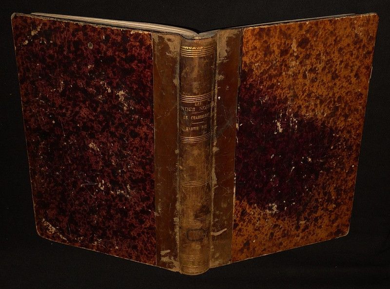 Les Indes-noires. Le Chancellor, suivi de Martin Paz