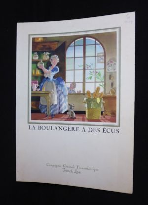 Compagnie Générale Transatlantique French Line. Nos vieilles chansons. La Boulangère a des écus (partition)