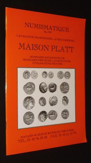 Maison Platt - Catalogue de monnaies "à prix marqués", mai 1997 : Monnaies antiques en or, monnaies grecques et dominations, civilisations proches