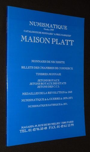 Maison Platt - Catalogue de monnaies "à prix marqués", octobre 1997 : Monnaies de nécessité, billets des chambres de commerce, timbres monnaies, etc.