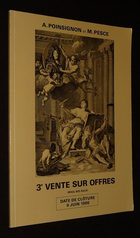 A. Poinsignon et M. Pesce - France Numismatique - 3e vente sur offre (Mail Bid Sale), date de clôture 9 juin 1986