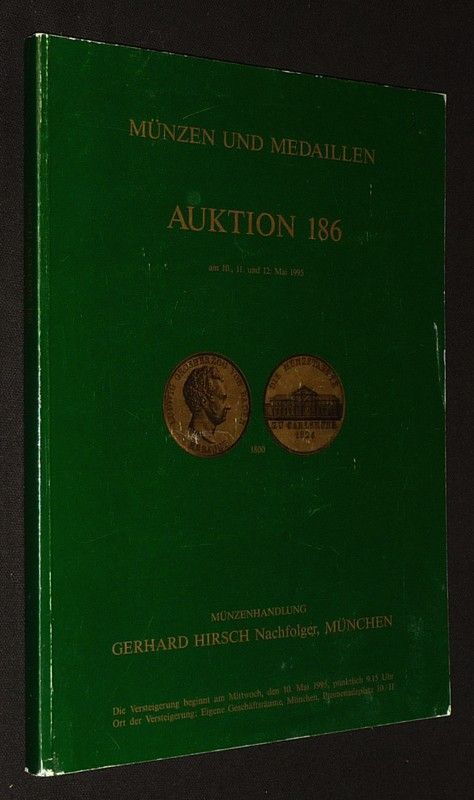 Münzen und Medaillen - Auktion 186 (am 10., 11. und 12. Mai 1995)