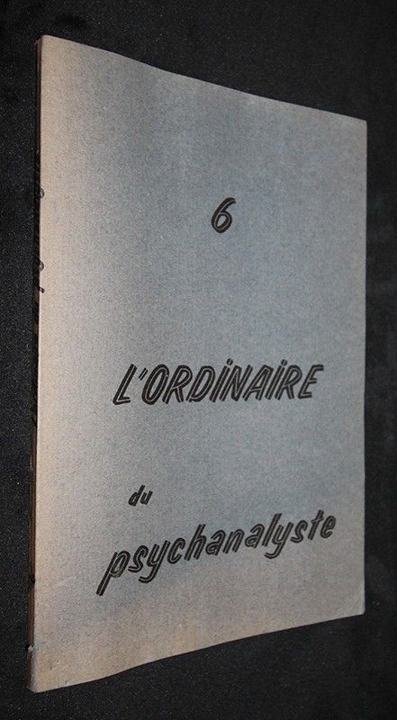 l'Ordinaire du psychanalyste n°6 (Janvier 1975)