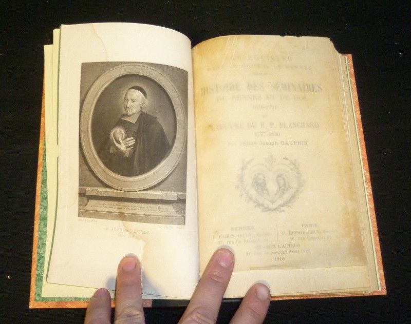 Histoire des séminaires de Rennes et de Dol  (1670-1791) et l'oeuvre du R. P. Blanchard (1797-1830)