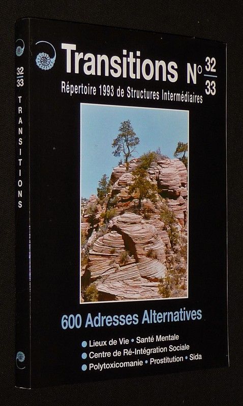 Transitions (n°32-33) : Répertoire 1993 de Structures Intermédiaires. 600 adresses alternatives