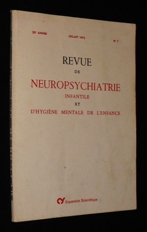 Revue de neuropsychiatrie infantile et d'hygiène mentale de l'enfance (23e année - n°7, juillet 1975)