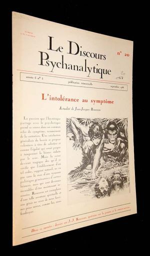 Le Discours Psychanalytique n°20 (Année 6 - Septembre 1986) : L'intolérance au symptôme - Actualité de Jean-Jacques Rousseau