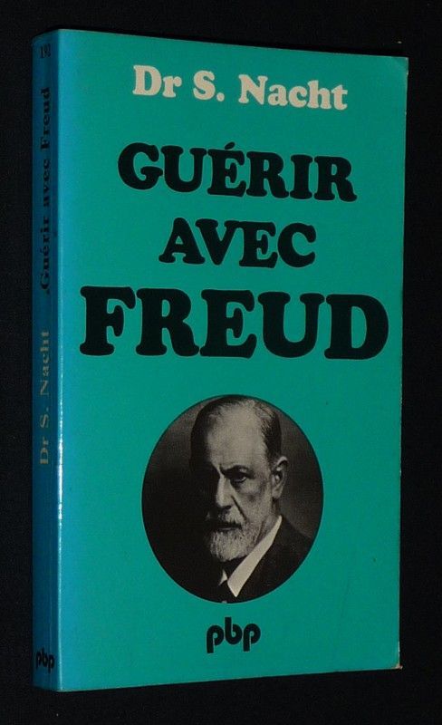 Guérir avec Freud