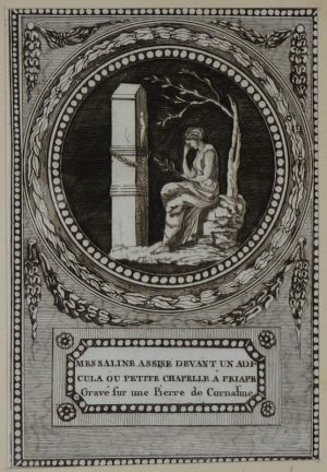 Gravure tirée de "Monumens du culte secret des dames romaines" (1790) : Messaline assise devant un adicula ou petite chapelle à Priape