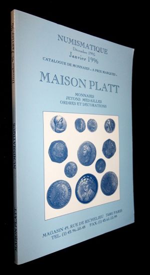 Numismatique Décembre 1995 - Janvier 1996 : Catalogue de Monnais "à prix marqués" - Maison Platt (monnaies, jetons, médailles, ordres et décorations)