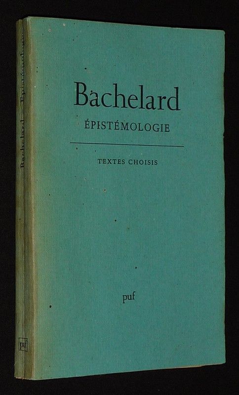 Bachelard : Epistémologie