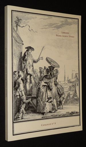 Librairie Pierre-Adrien Yvinec : Livres et manuscrits choisis du XVIe au XXe siècle (Catalogue n°9)