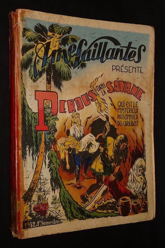 Ames vaillantes (1er semestre 1952)