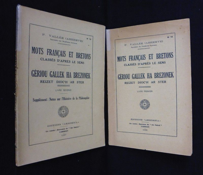 Mots français et bretons classés d'après le sens, Gériou gallek ha brezonek reizet dioc'h ar ster (tomes 1 et 2)