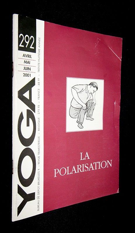 Yoga n°292 : La polarisation (Avril-Mai-Juin 2001)