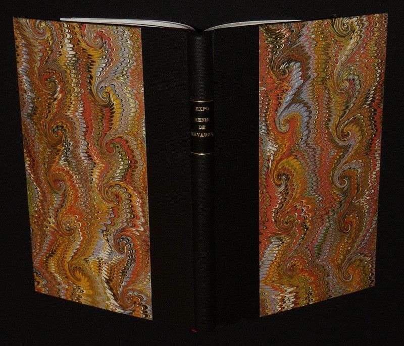 Henri de Navarre, 1553-1584. Catalogue de l'exposition organisée au Musée national du château de Pau, juin 1984 - octobre 1985