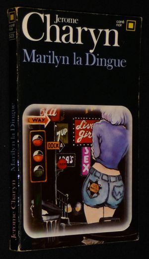 Marilyn la Dingue