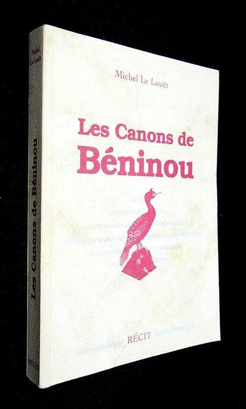 Les Canons de Béninou. Récit d'une glorieuse journée du passé ouessantin