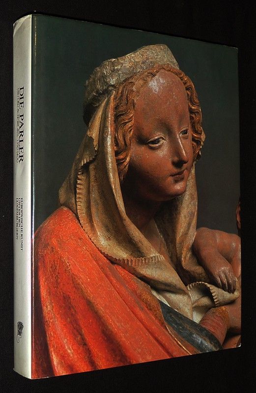 Die Parler und der Schöne Stil 1350-1400. Europäische Kunst unter den Luxemburgen (4 volumes)