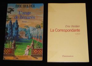 Lot de 2 romans de Eric Holder : L'Ange de Bénarès - La Correspondante