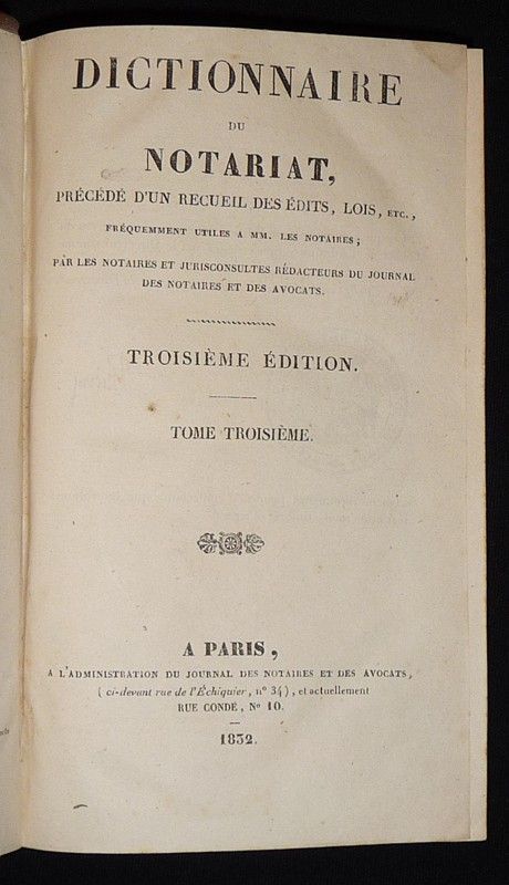 Dictionnaire du notariat, précédé d'un recueil des édits, lois, etc. (Tome 3 : D-G)