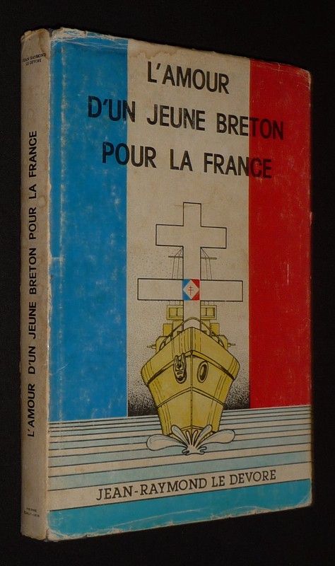 L'Amour d'un jeune breton pour la France