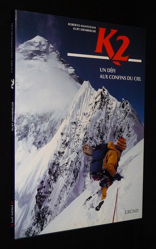 K2 : Un défi aux confins du ciel