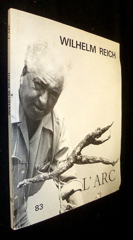 L'Arc n°83: Wilhem Reich