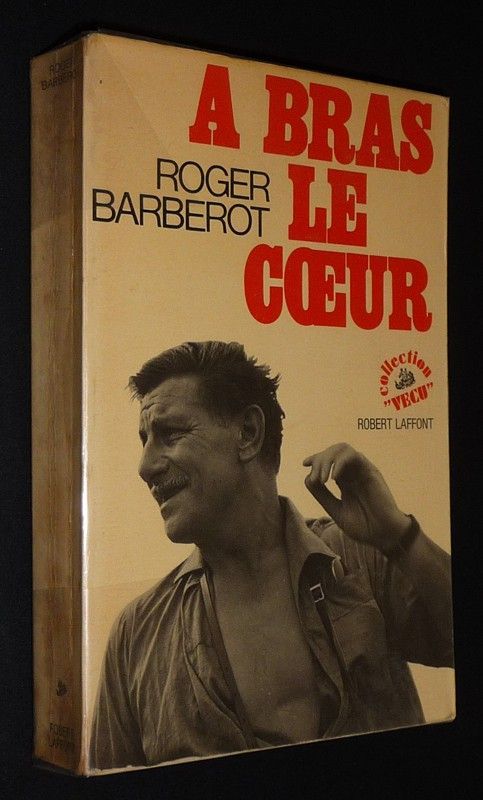 A bras le coeur