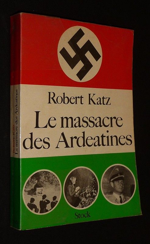 Le Massacre des Ardeatines