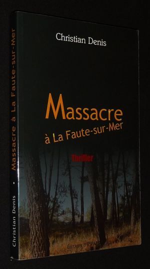 Massacre à La Faute-sur-Mer