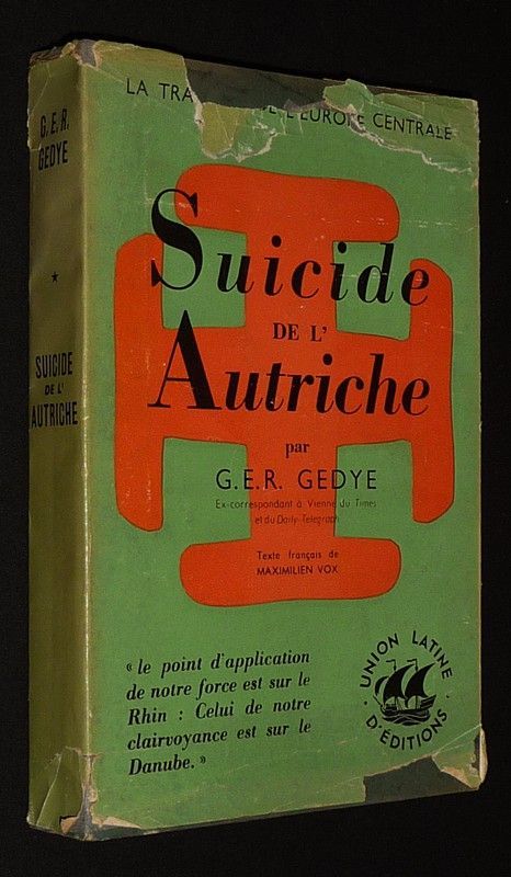 Suicide de l'Autriche : La tragédie de l'Europe centrale