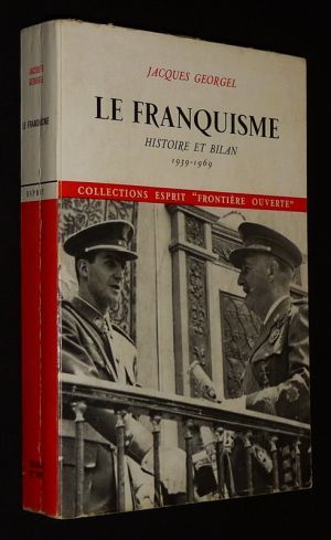 Le Franquisme : Histoire et bilan (1939-1969)