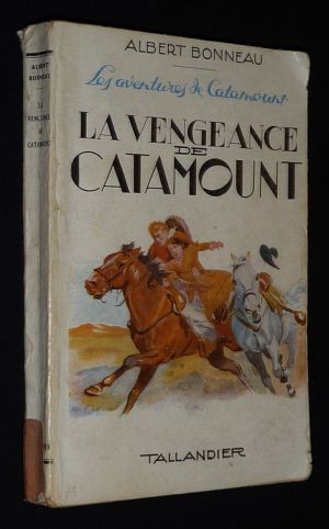 Les Aventures de Catamount : La vengeance de Catamount