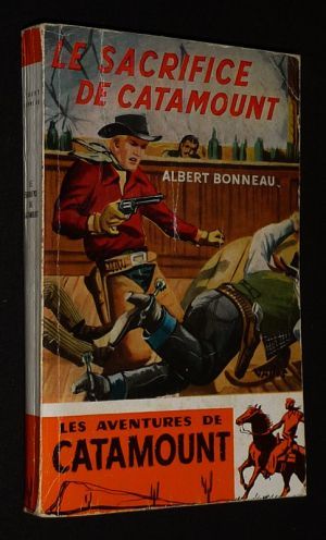 Les Aventures de Catamount : Le sacrifice de Catamount