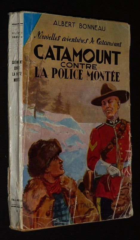 Nouvelles aventures de Catamount : Catamount contre la police montée