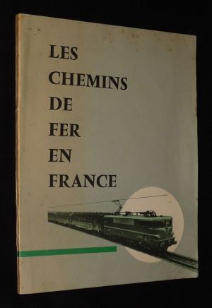 Les Chemins de fer en France