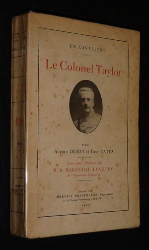 Un Cavalier : Le Colonel Taylor (1871-1918)