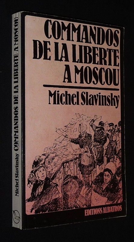 Commandos de la liberté à Moscou